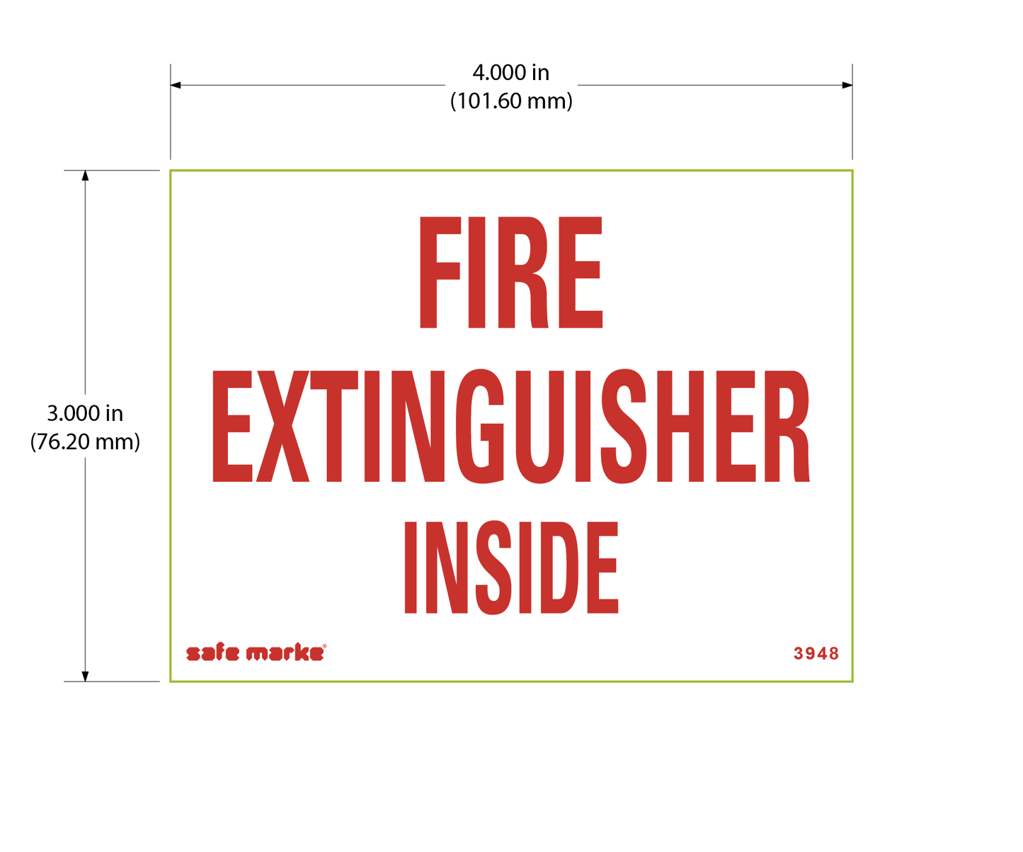 Fire Extinguisher Inside Safety Sign (4" × 3") [5 pack]
