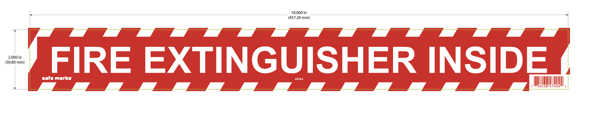 Red and white striped “Fire Extinguisher Inside” safety sign, 18 x 2 inches
